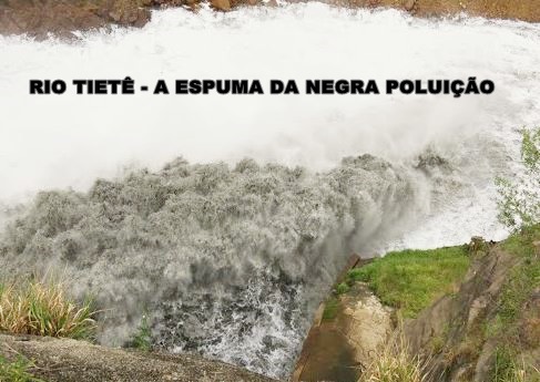 C:\Users\Seven\Desktop\GRANDES LAGOS\IMAGENS GRAD LAGOS\A 18 PIRAPOSA TIETE POLUÍDO.JPG