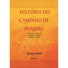 História do Caminho de Peabiru – Volume 1 – Loja – A Nova Democracia